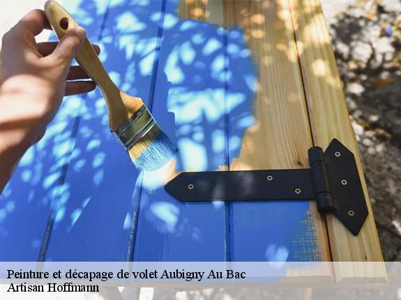 Peinture et décapage de volet  aubigny-au-bac-59265 Artisan Hoffmann